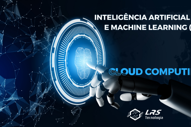 Cloud Computing: IA e ML